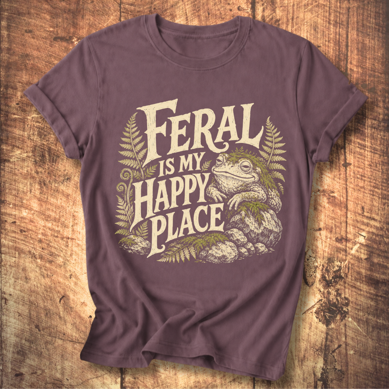 Feral Is My Happy Place T-shirt