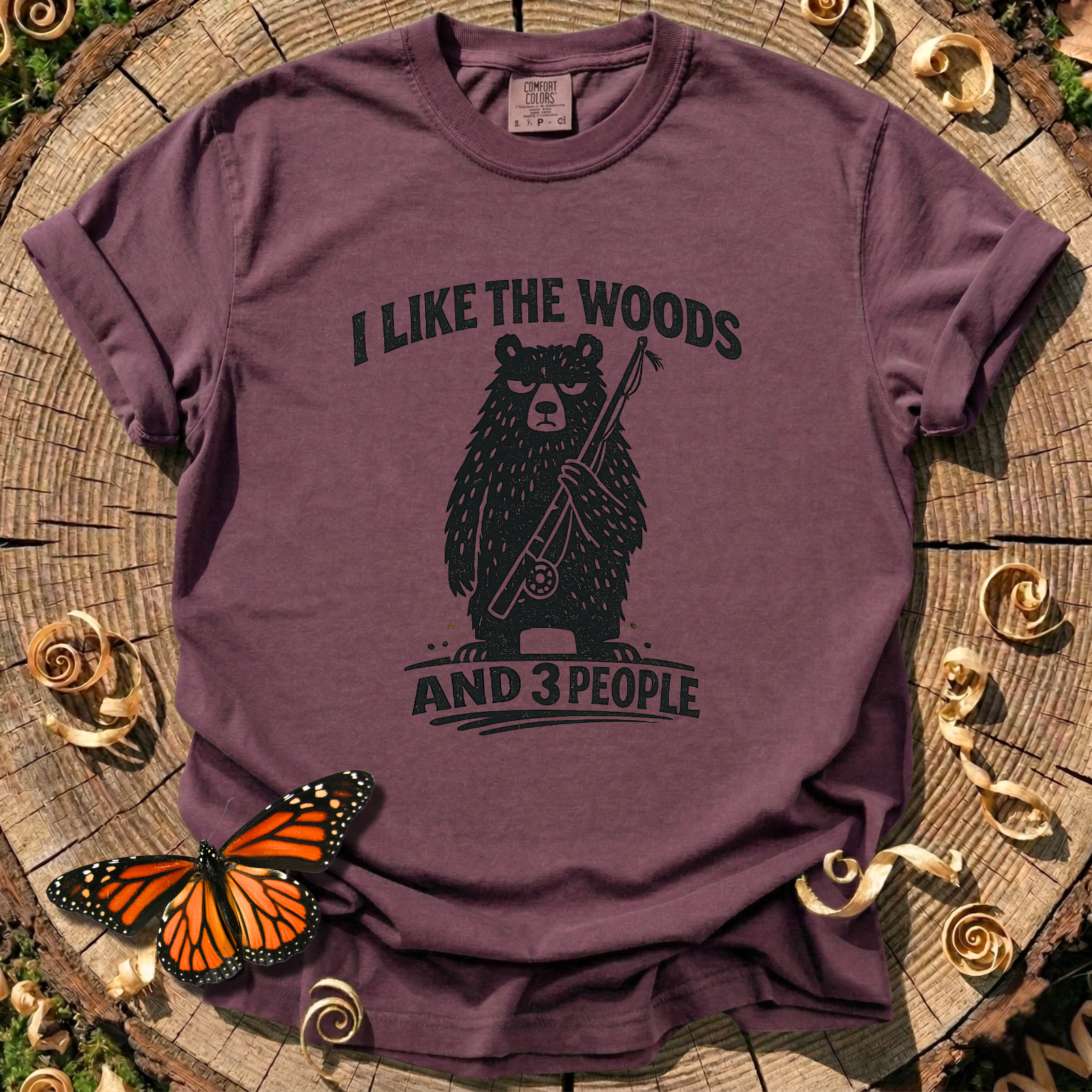 I Like the Woods and 3 People T-Shirt