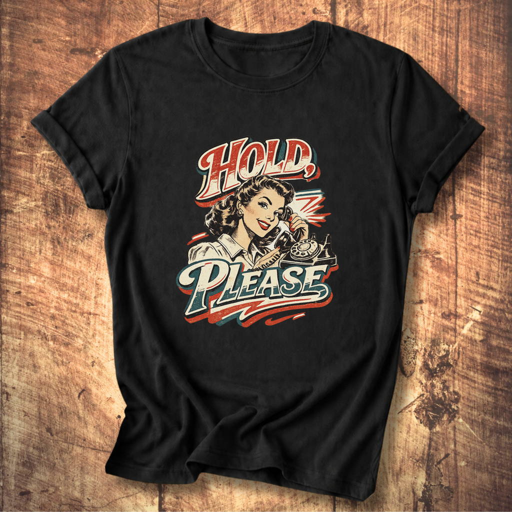 Hold Please Retro Pinup Tee