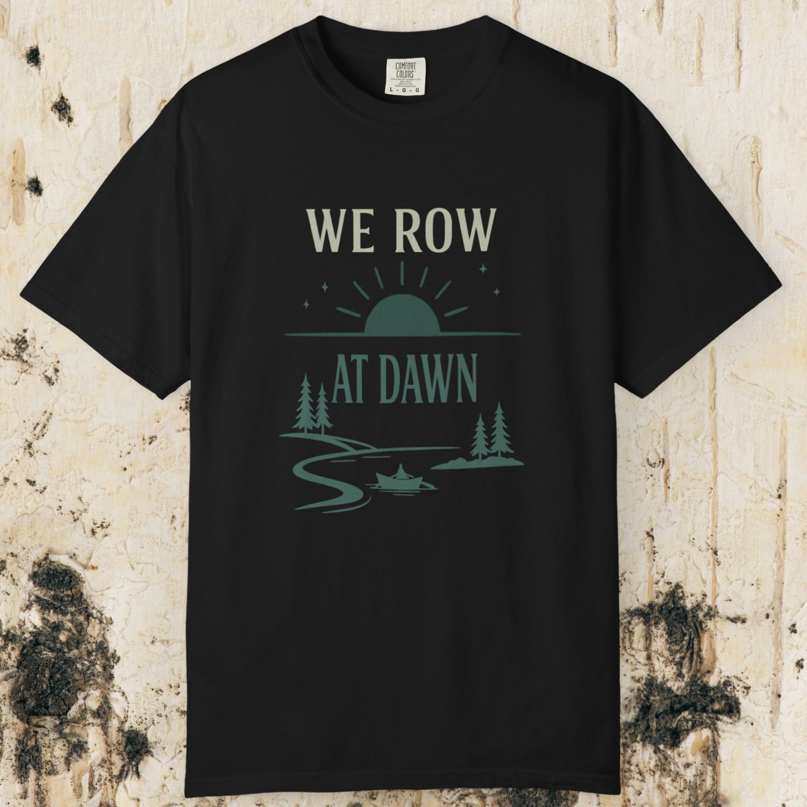 We Row At Dawn T-Shirt