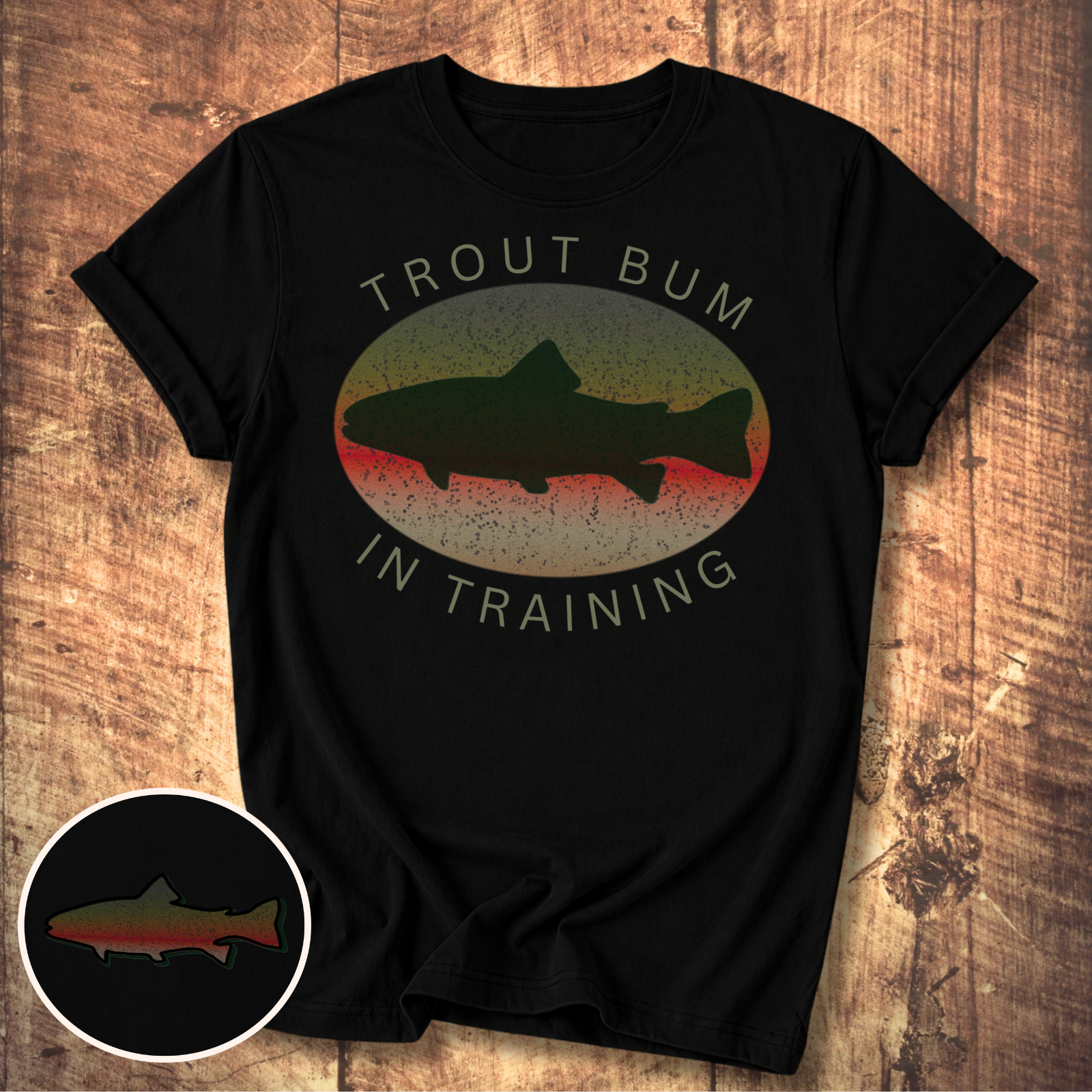 Trout Bum In Training Tee
