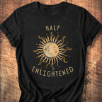 Half Enlightened Tee