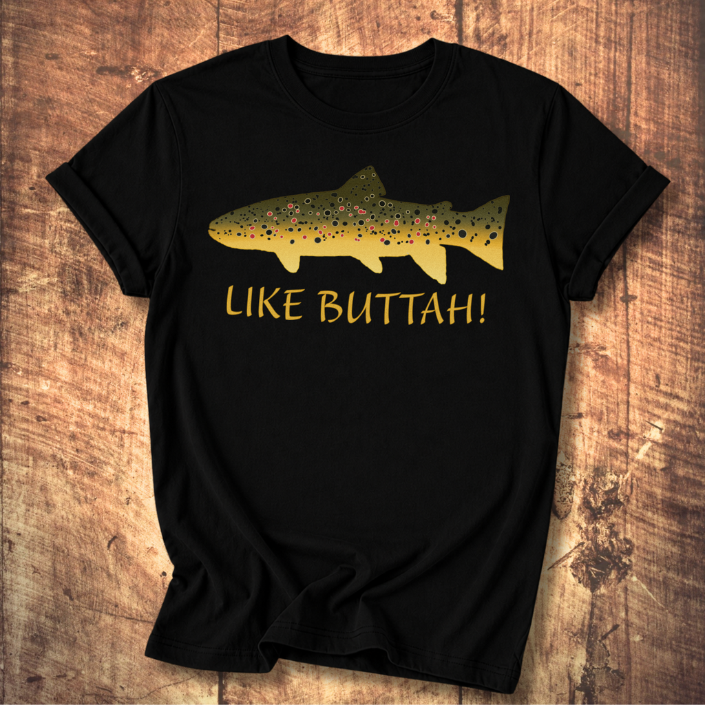 Like Buttah Brown Trout T-Shirt Back Print