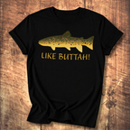 Like Buttah Brown Trout T-Shirt Back Print