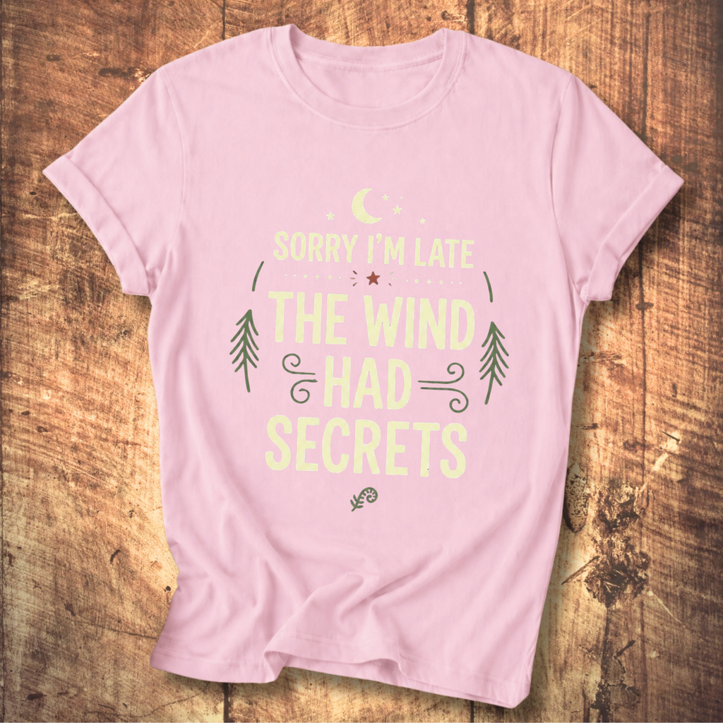 The Wind Had Secrets T-Shirt