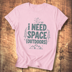 I Need Space Outdoors Shirt