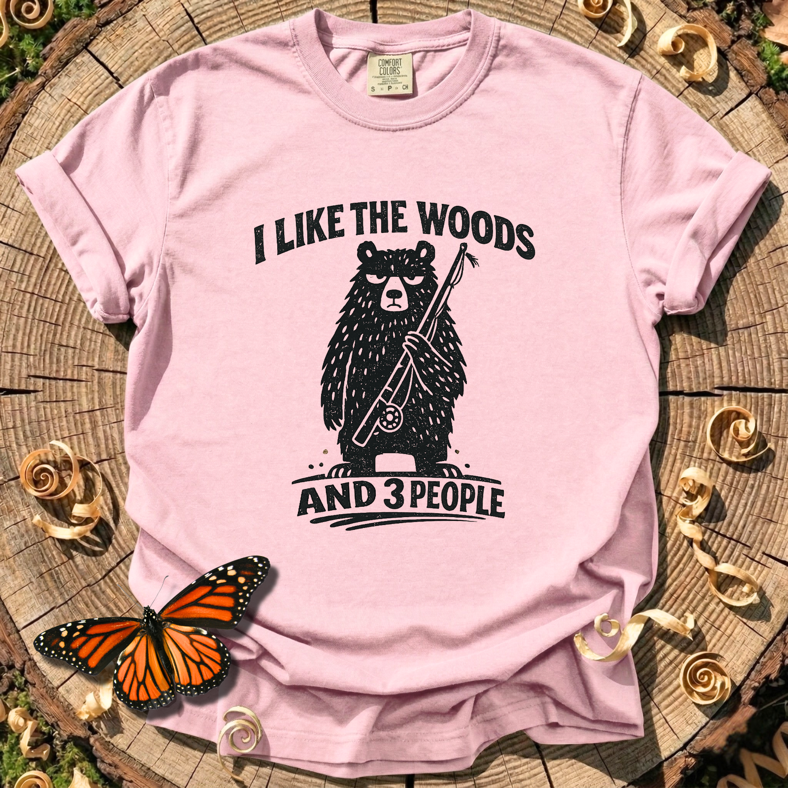 I Like the Woods and 3 People T-Shirt