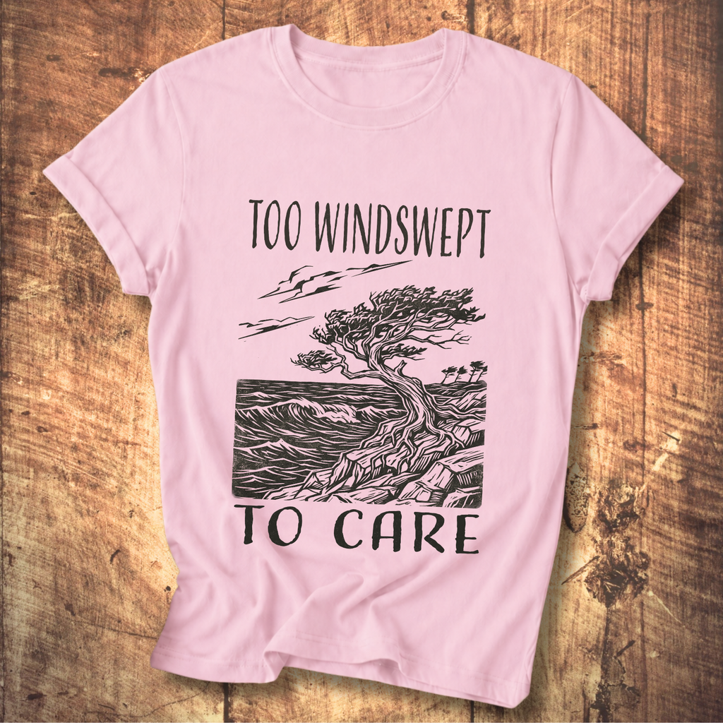 Too Windswept To Care T-Shirt