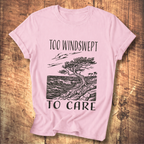 Too Windswept To Care T-Shirt