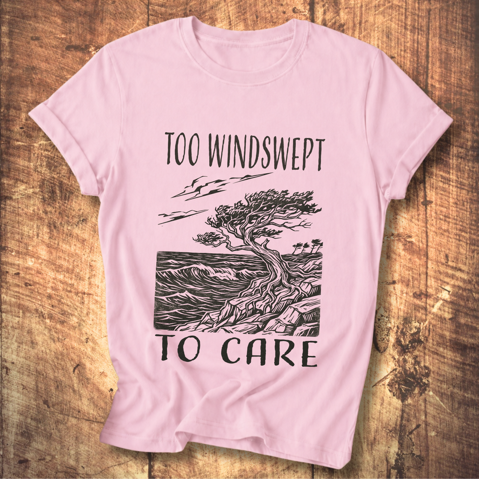 Too Windswept To Care T-Shirt