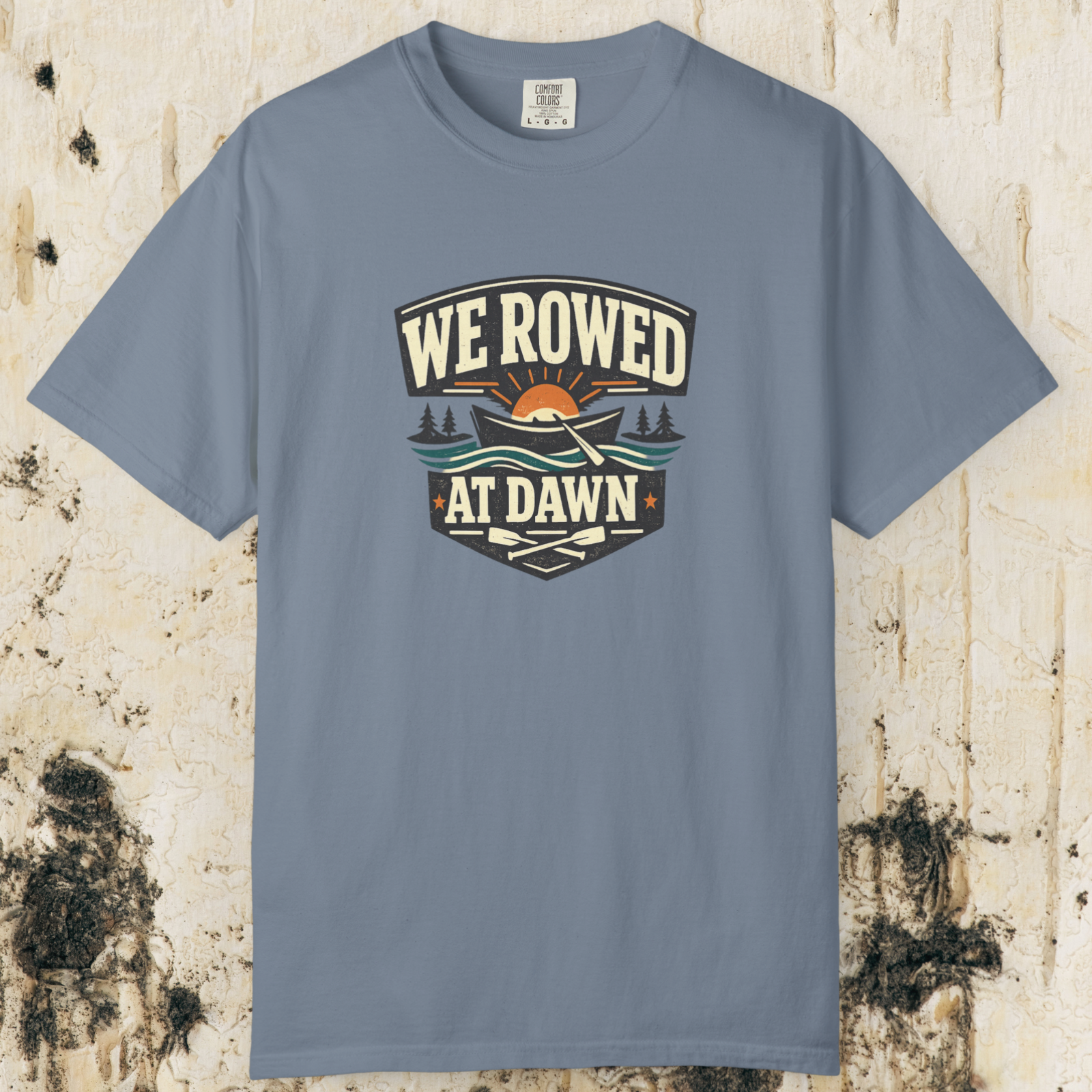 We Rowed At Dawn T-Shirt