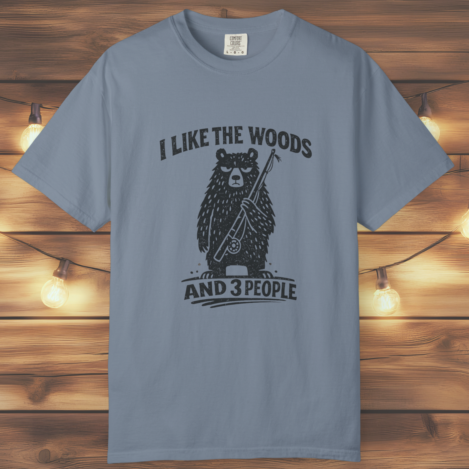 I Like the Woods and 3 People T-Shirt