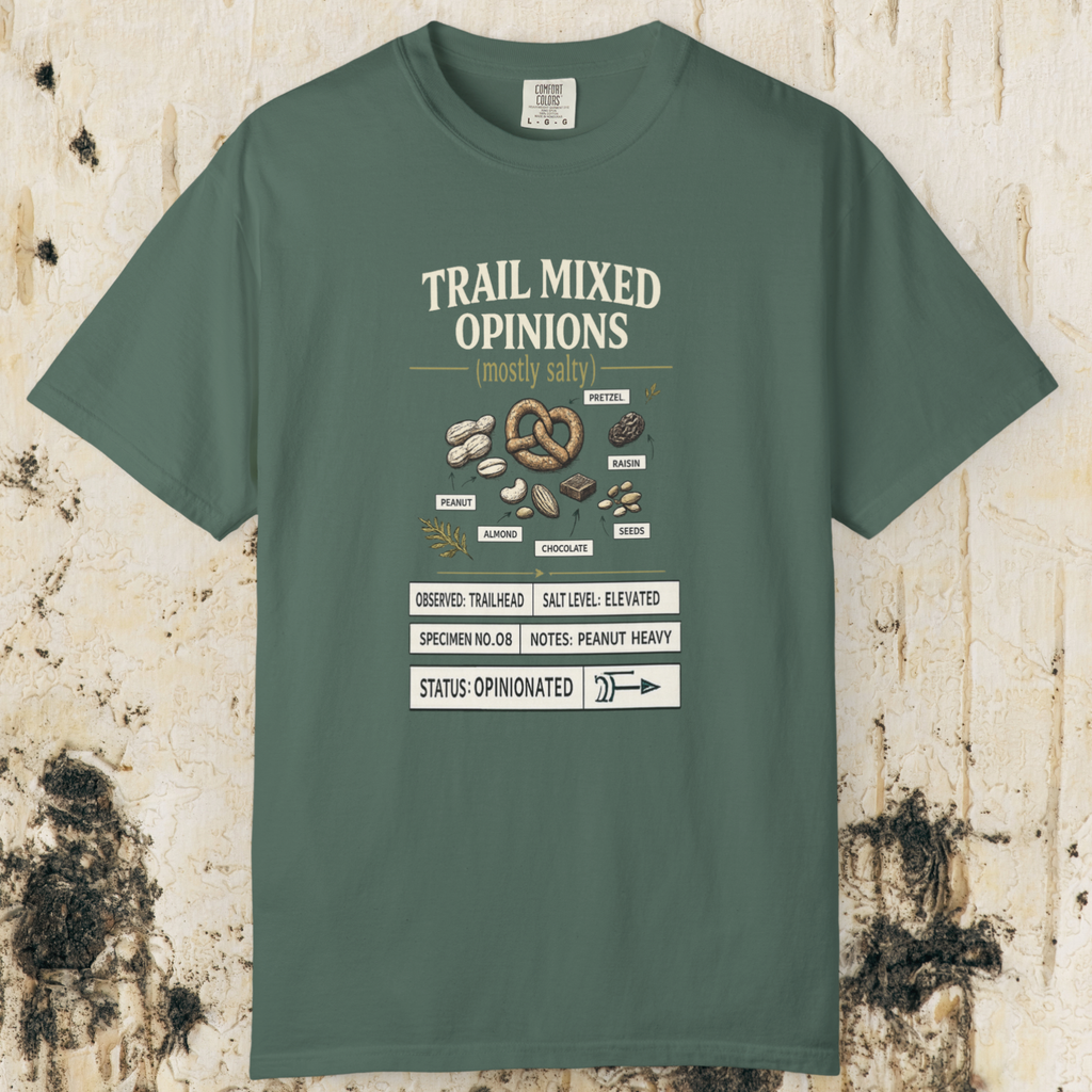 Trail Mixed Opinions T-Shirt
