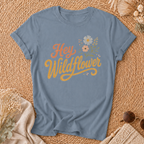 Hey Wildflower T-shirt
