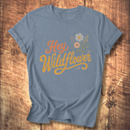 Hey Wildflower T-shirt