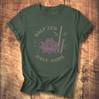 Half Zen Half Nope T-Shirt