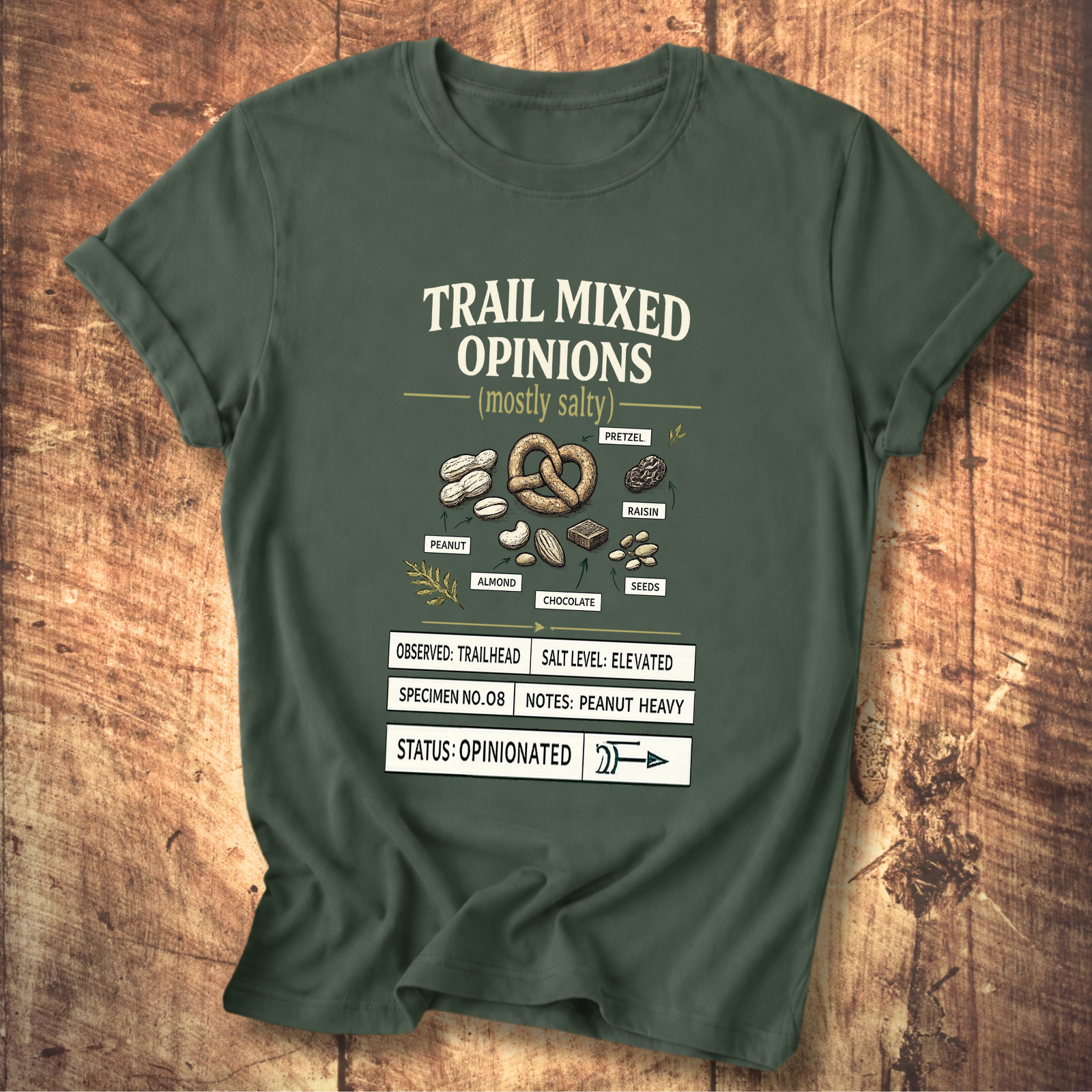 Trail Mixed Opinions T-Shirt