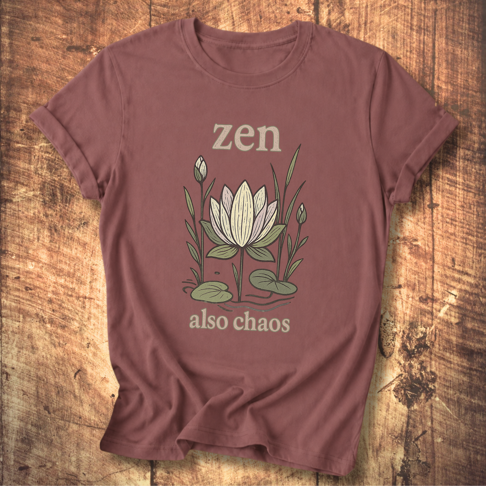 Zen & Chaos Lotus T-Shir