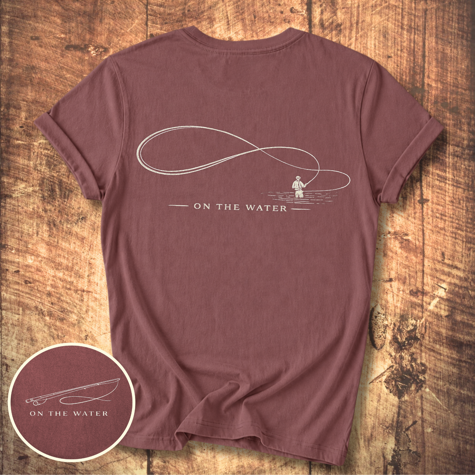 On The Water Fly Fishing T-Shirt