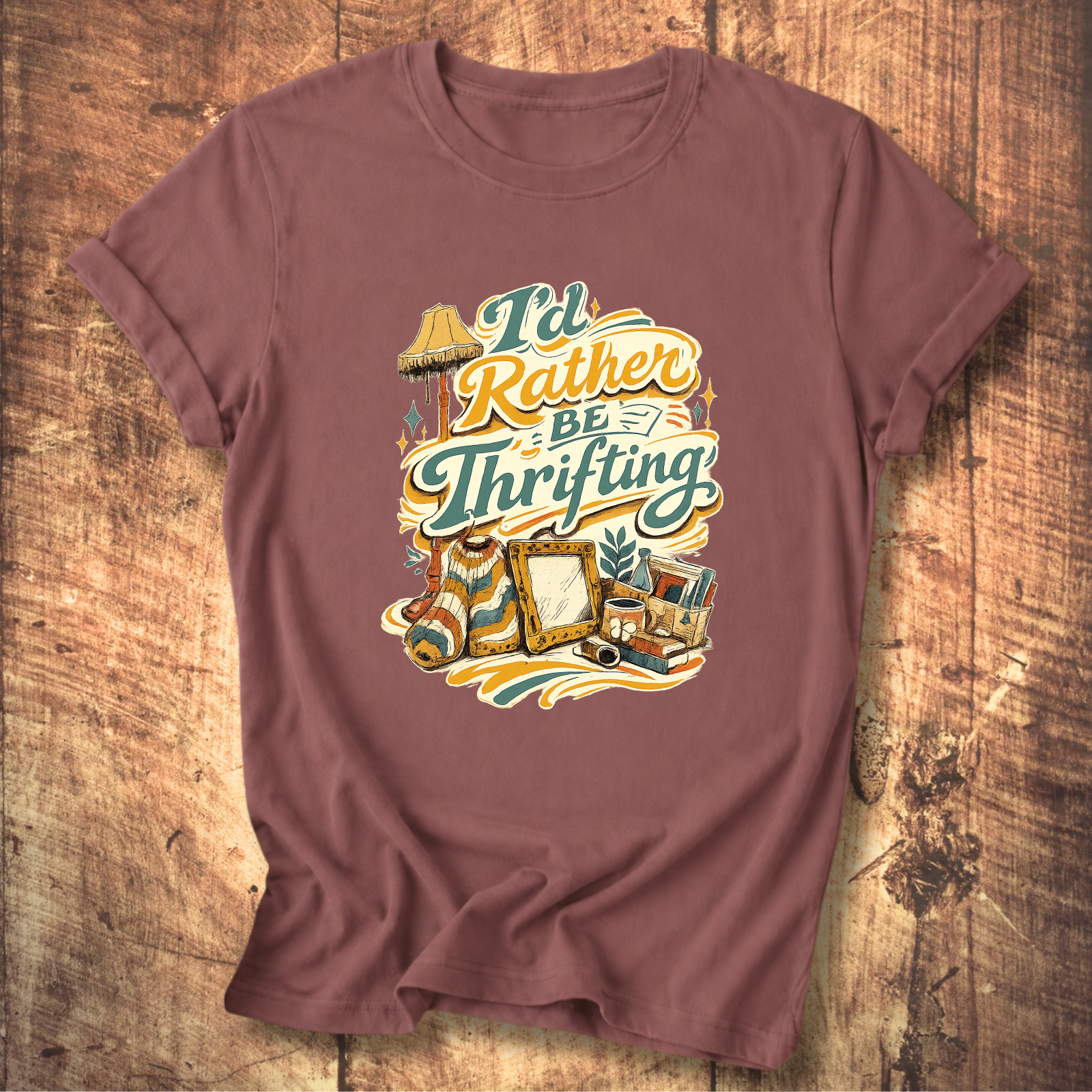 I’d Rather Be Thrifting T-Shirt
