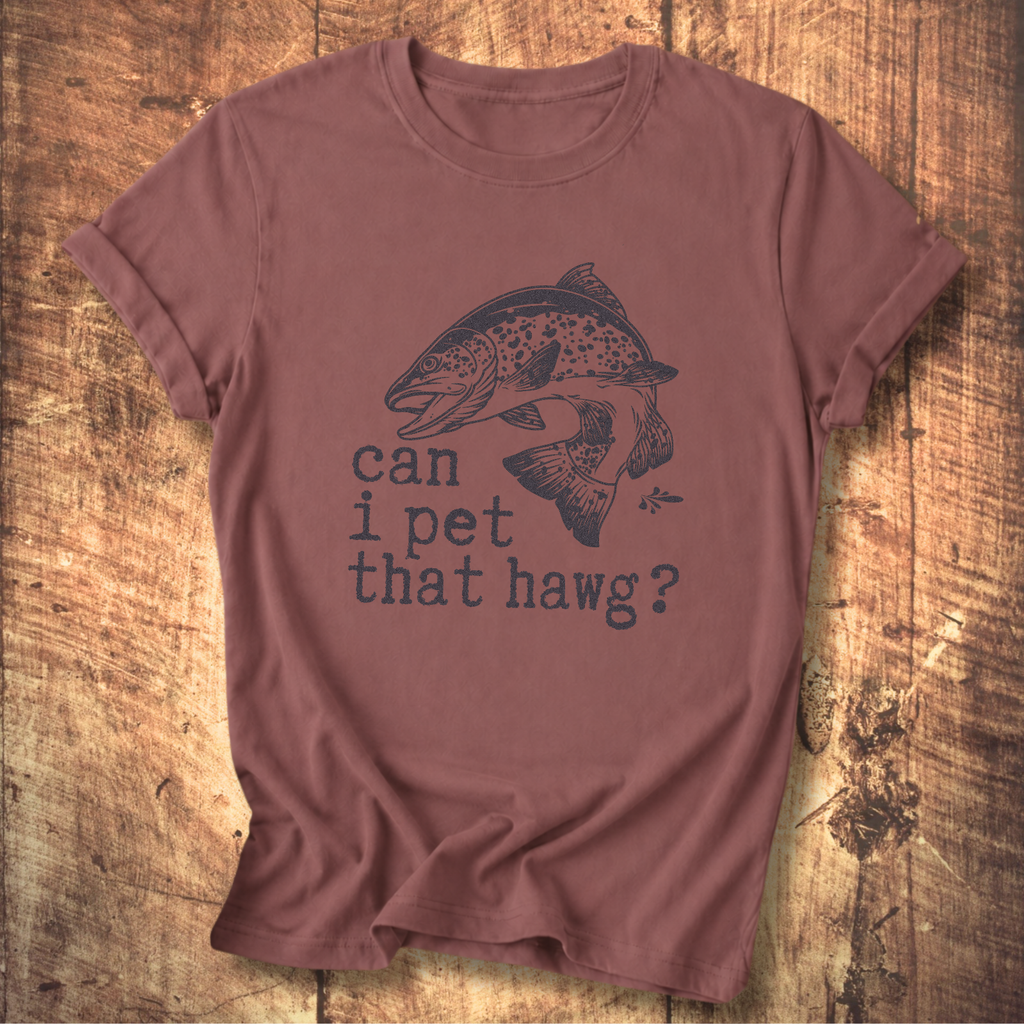 Can I Pet That Hawg? T-Shirt