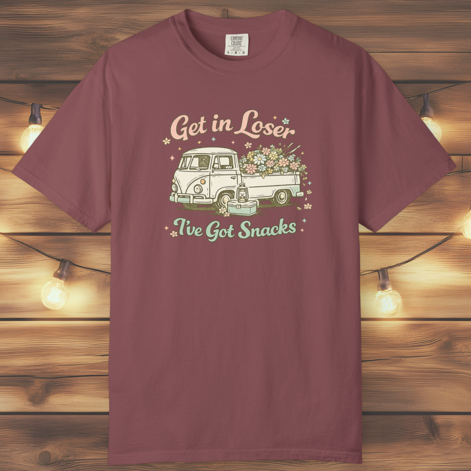 Get in Loser I've Got Snacks T-Shirt
