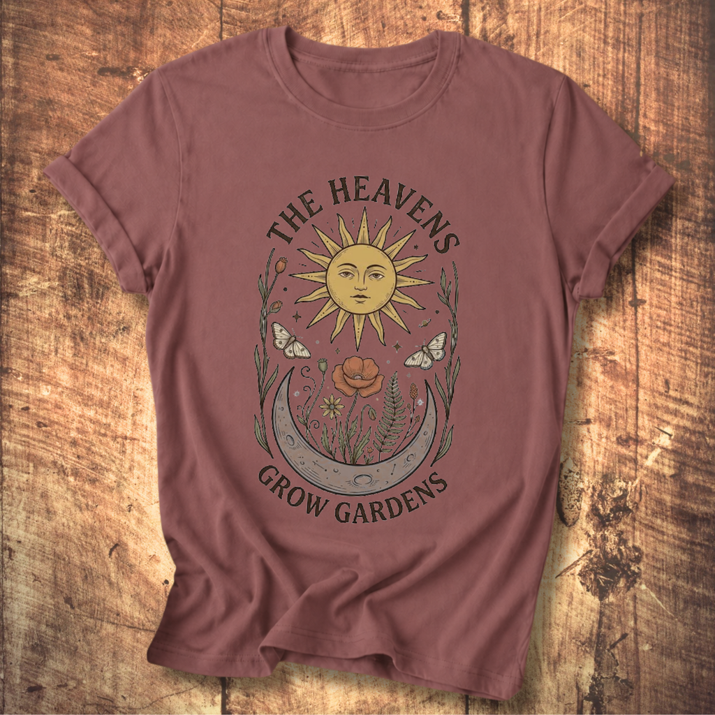 Heavens Grow Gardens T-shirt