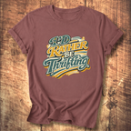 I'd Rather Be Thrifting T-Shirt