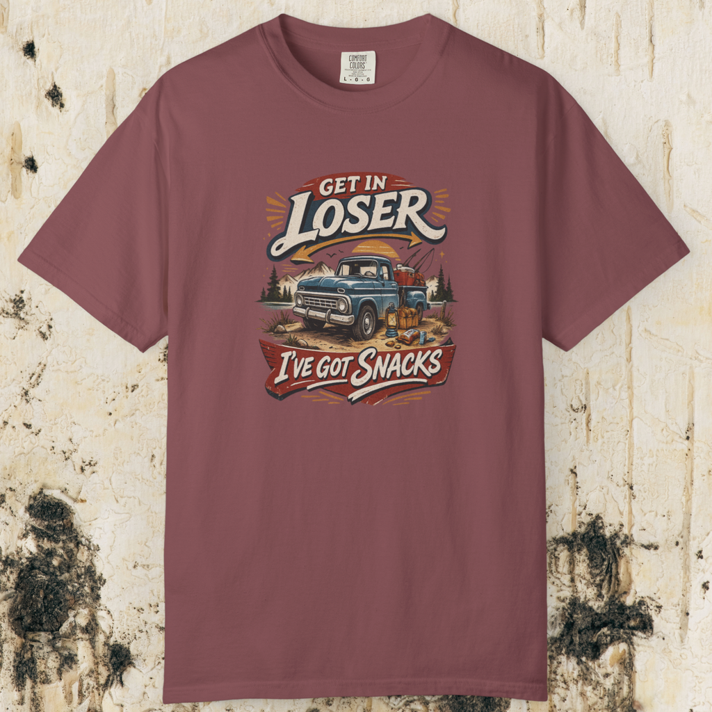 Get In Loser I’ve Got Snacks T-Shirt