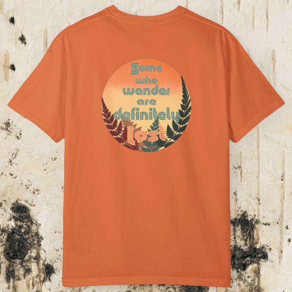 Some Who Wander Are Definitely Lost T-Shirt