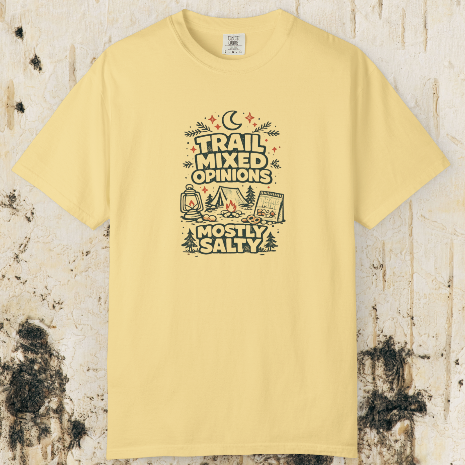 Trail Mixed Opinions, Mostly Salty T-Shirt