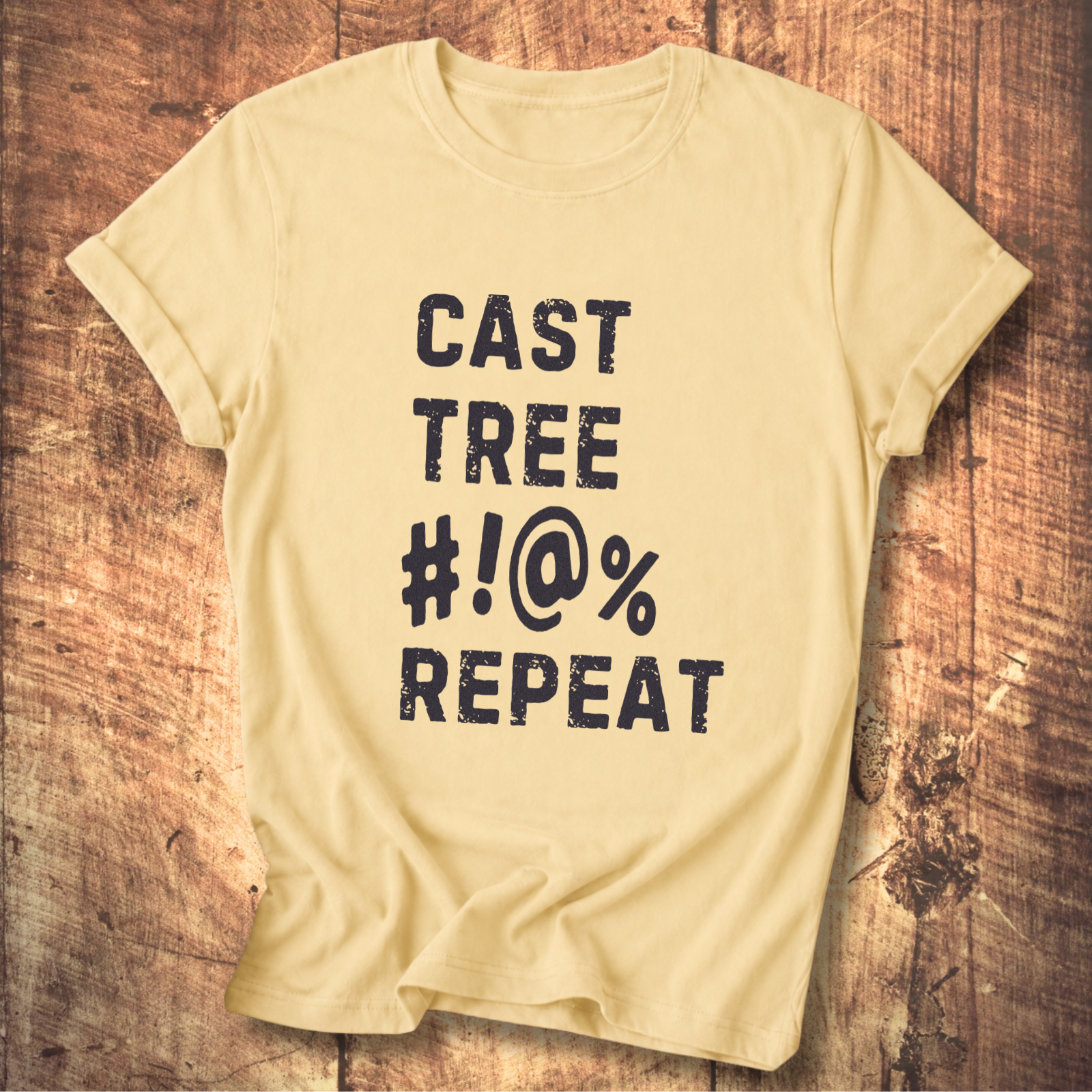“Cast Tree #!@% Repeat” Funny Fly Fishing Tee