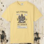 We Forage at Dawn T-Shirt