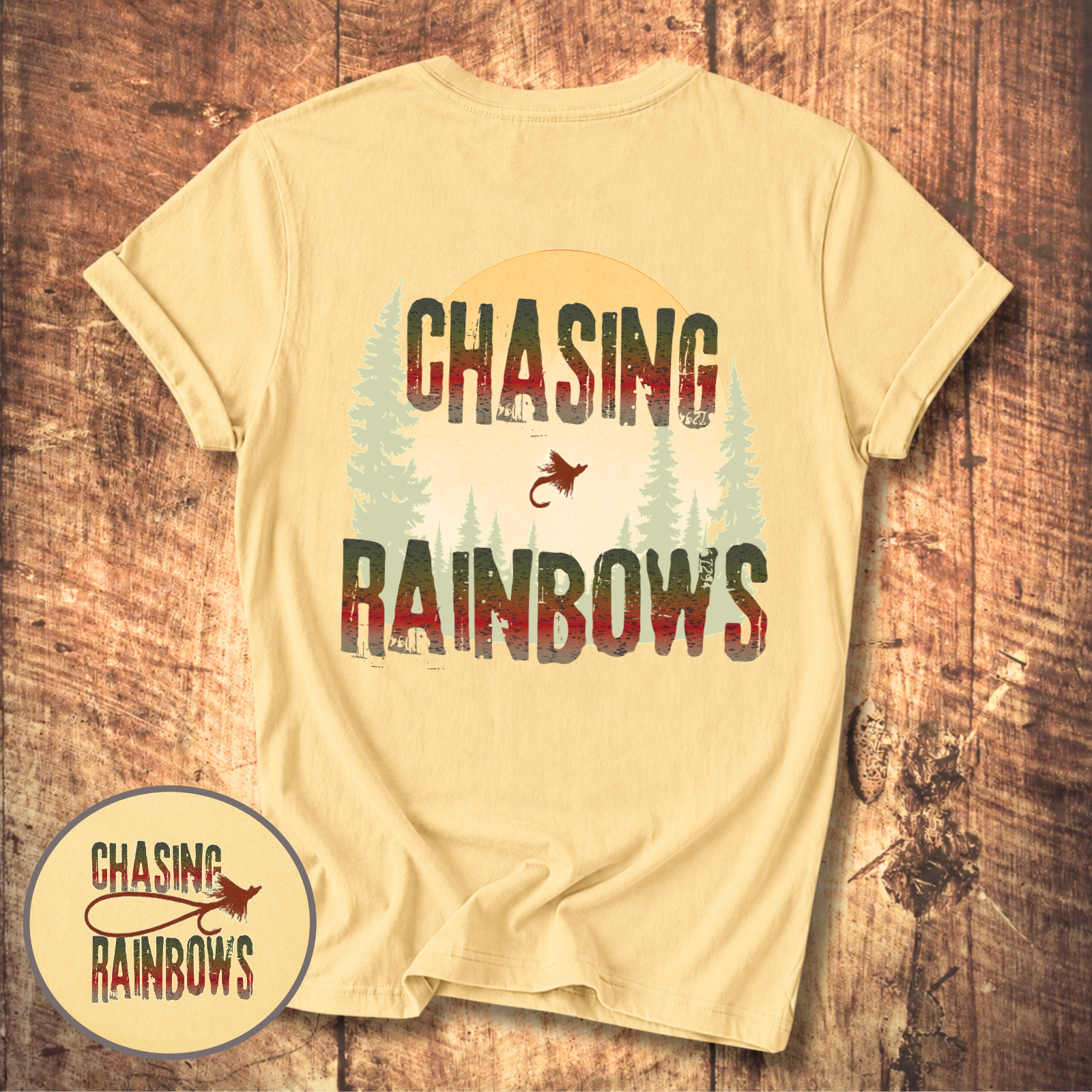 Chasing Rainbows Fly Fishing T-Shirt