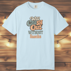 Will Crash Out Without Snacks T-Shirt