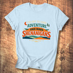 Adventure and Shenanigans Tee