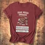 Trail Mixed Opinions T-Shirt