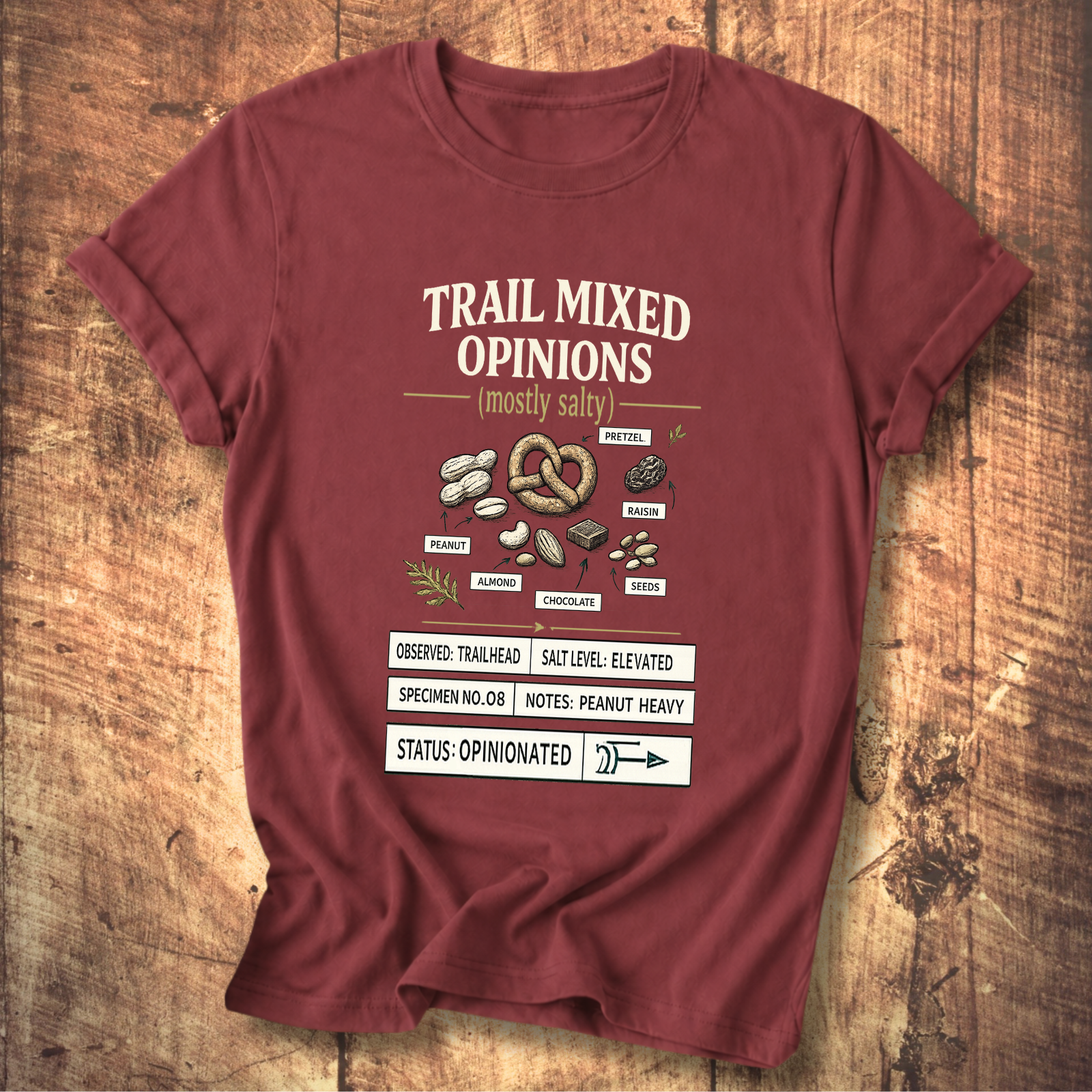 Trail Mixed Opinions T-Shirt