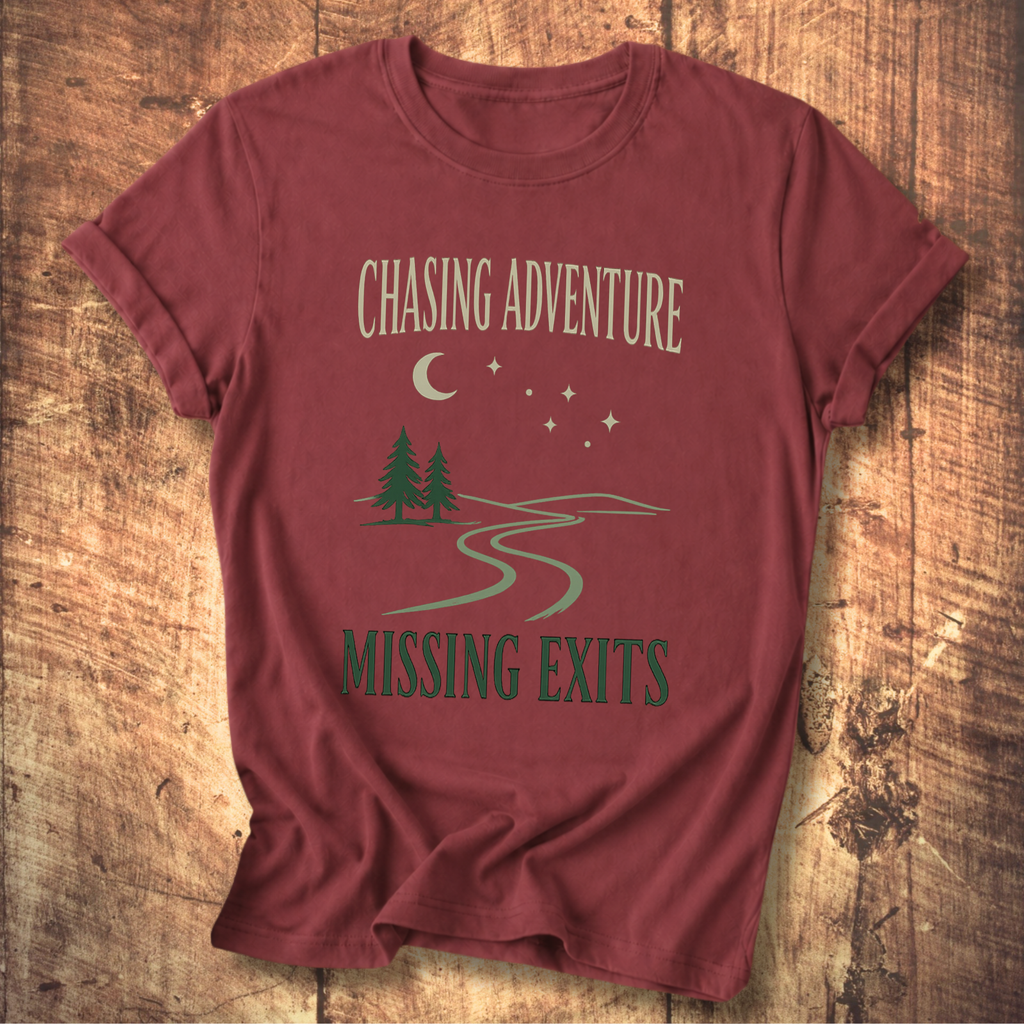 Chasing Adventure Missing Exits T-Shirt