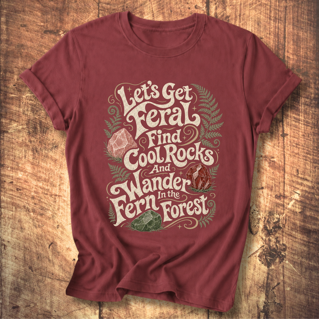 Let's Get Feral Tee