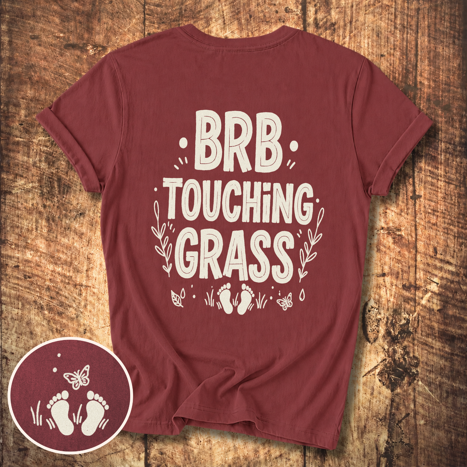 BRB Touching Grass T-Shirt