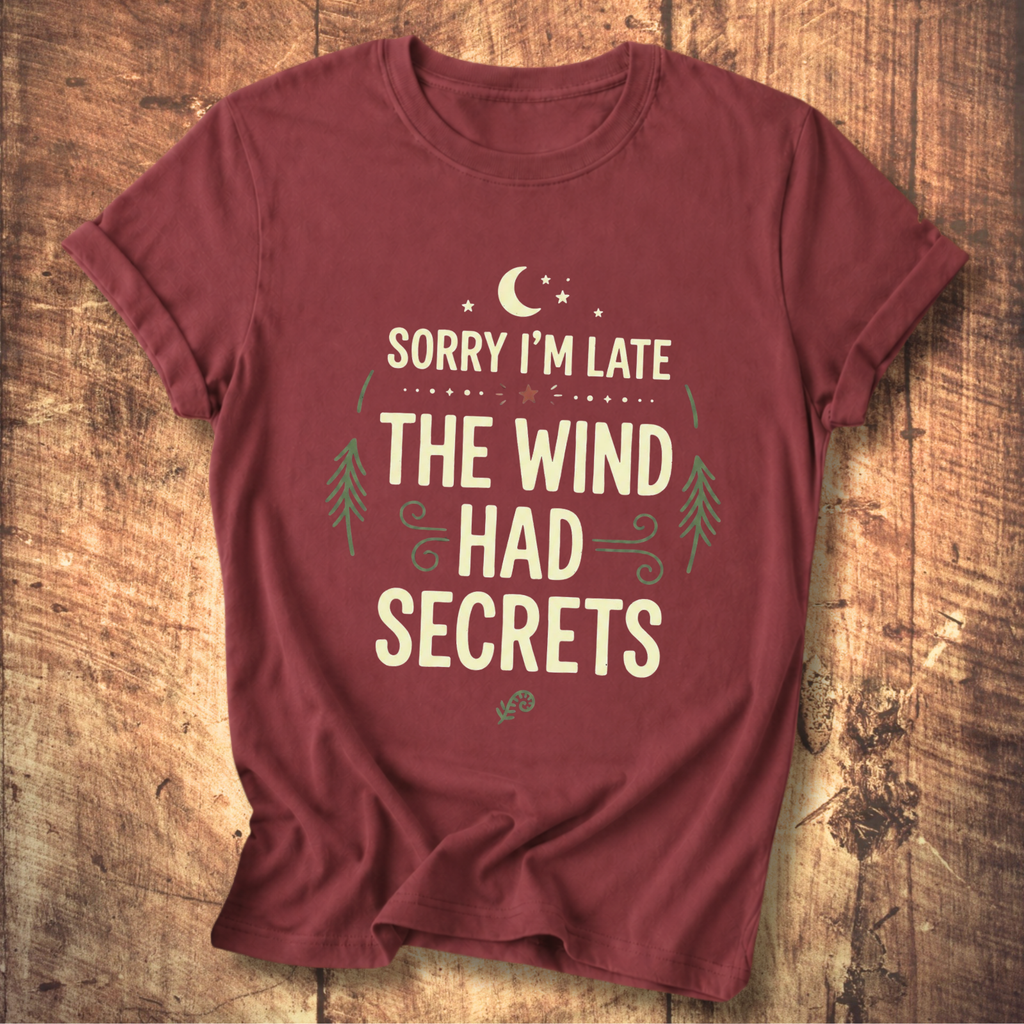 The Wind Had Secrets T-Shirt