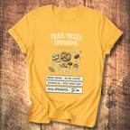 Trail Mixed Opinions T-Shirt