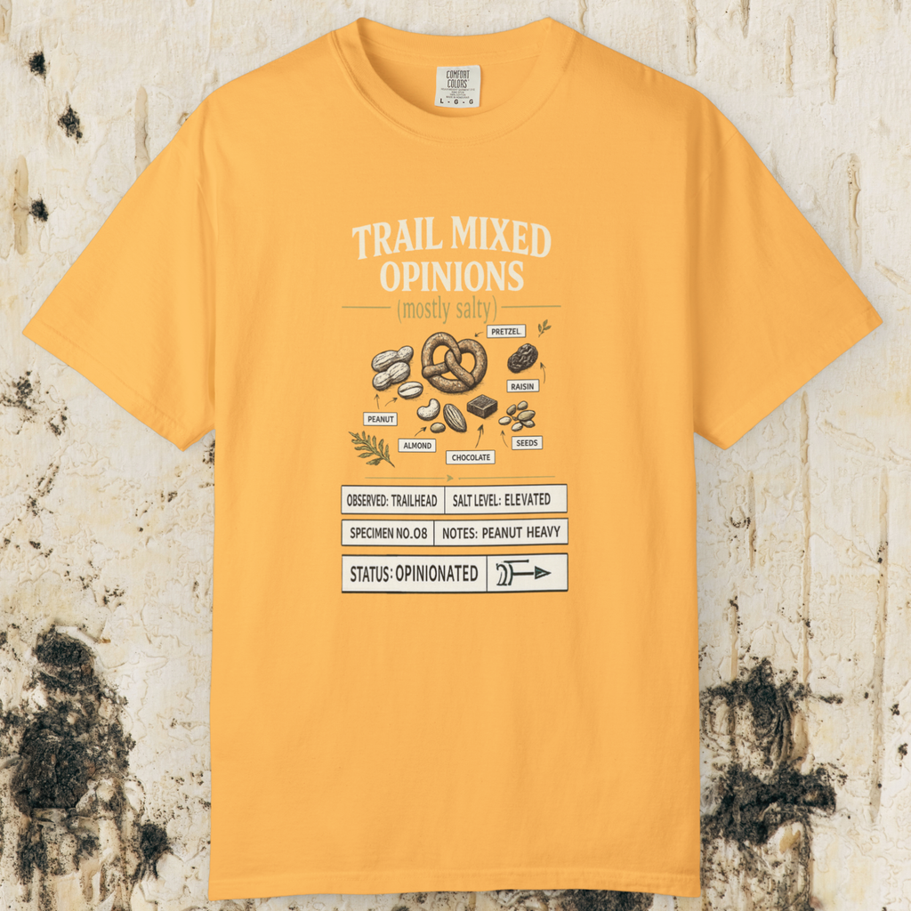 Trail Mixed Opinions T-Shirt