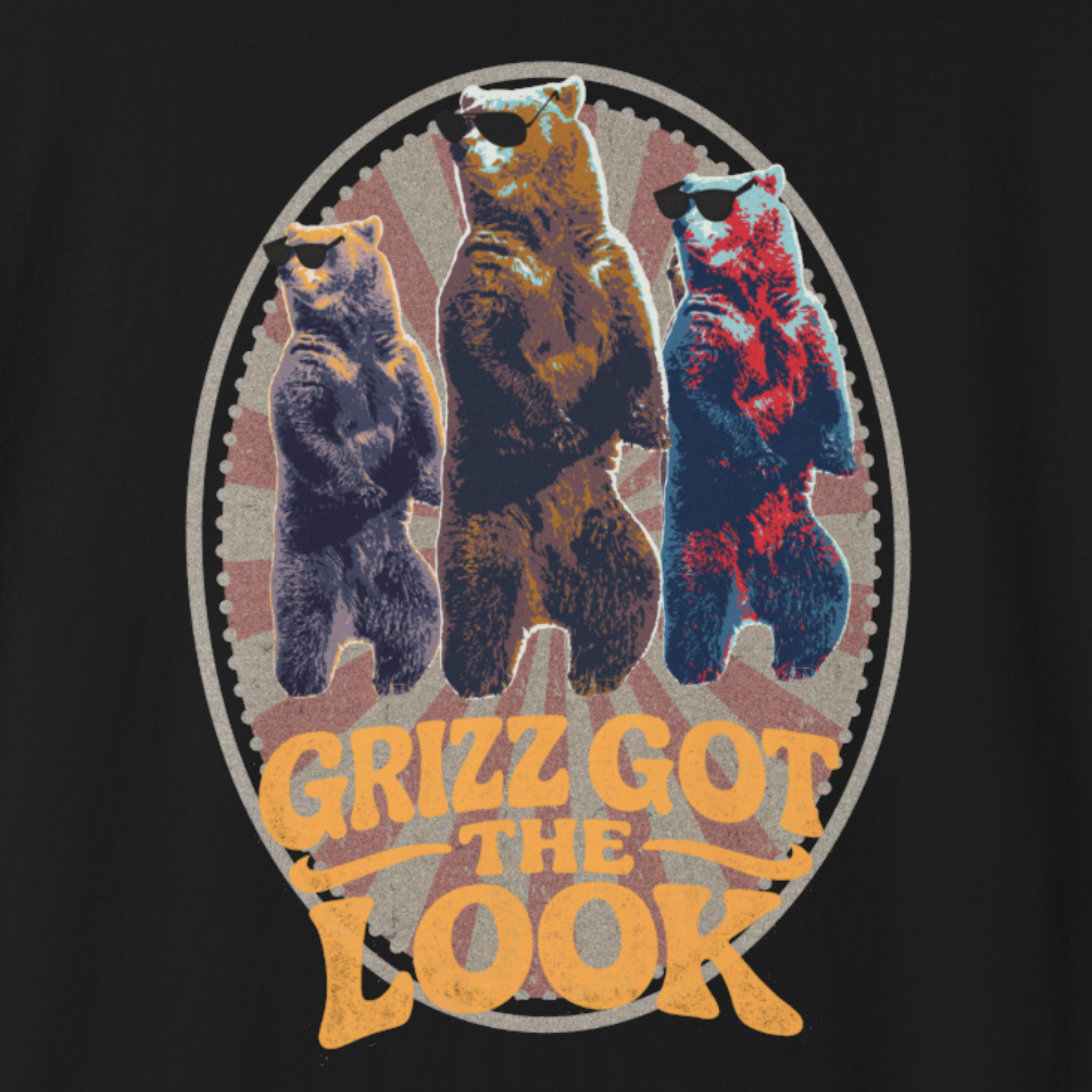 Three bears in a circular design with 'Grizz Got The Look' text on a black background