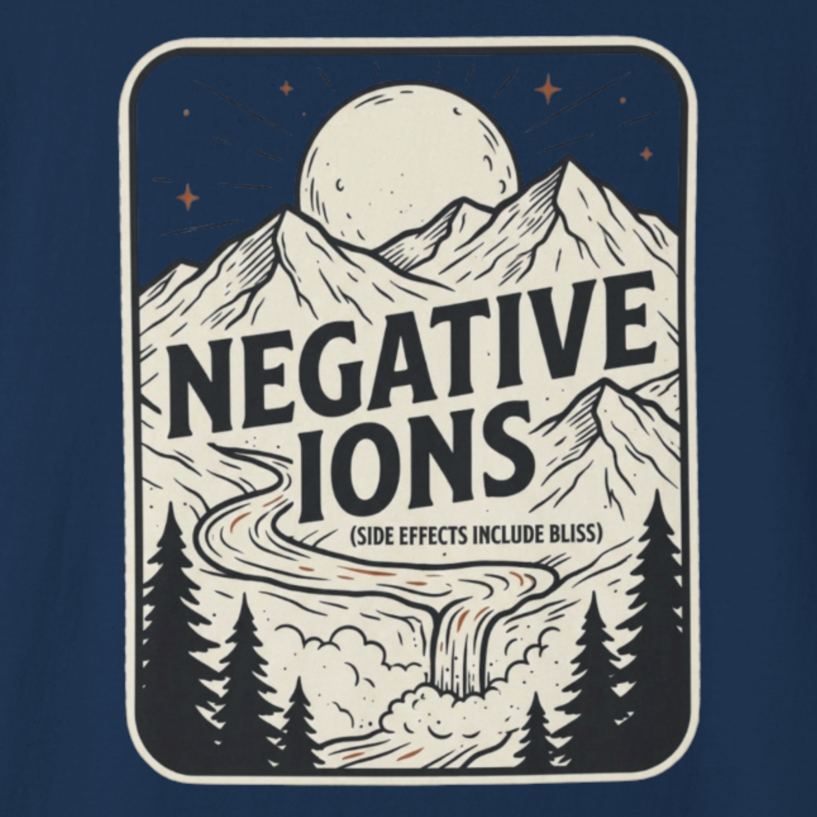 Close-up of Negative Ions Side Effects Include Bliss design with mountains, trees, and moon