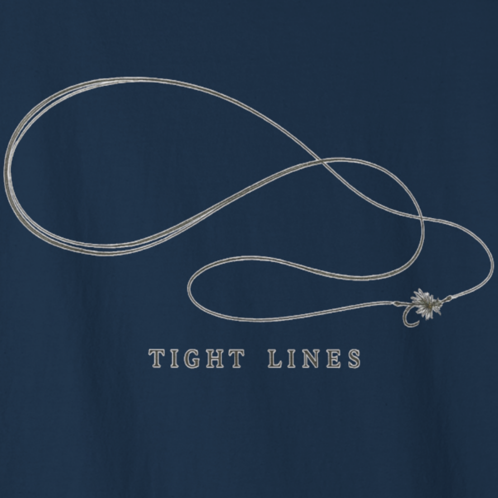 Tight Lines Fly Fishing T-Shirt
