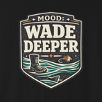 Vintage “Wade Deeper” fishing badge graphic t-shirt with waves and boots in an outdoorsy angler design