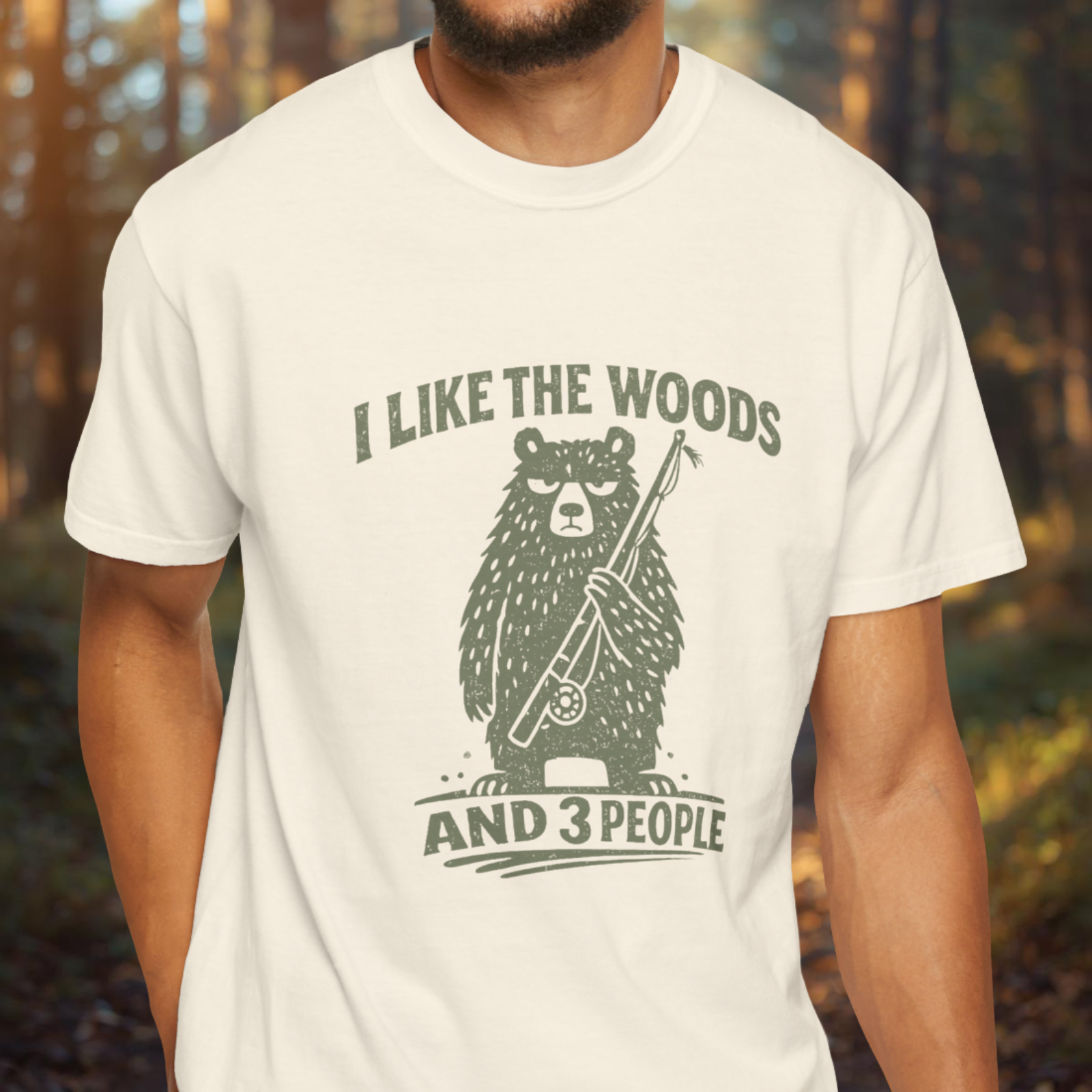 I Like the Woods and 3 People T-Shirt