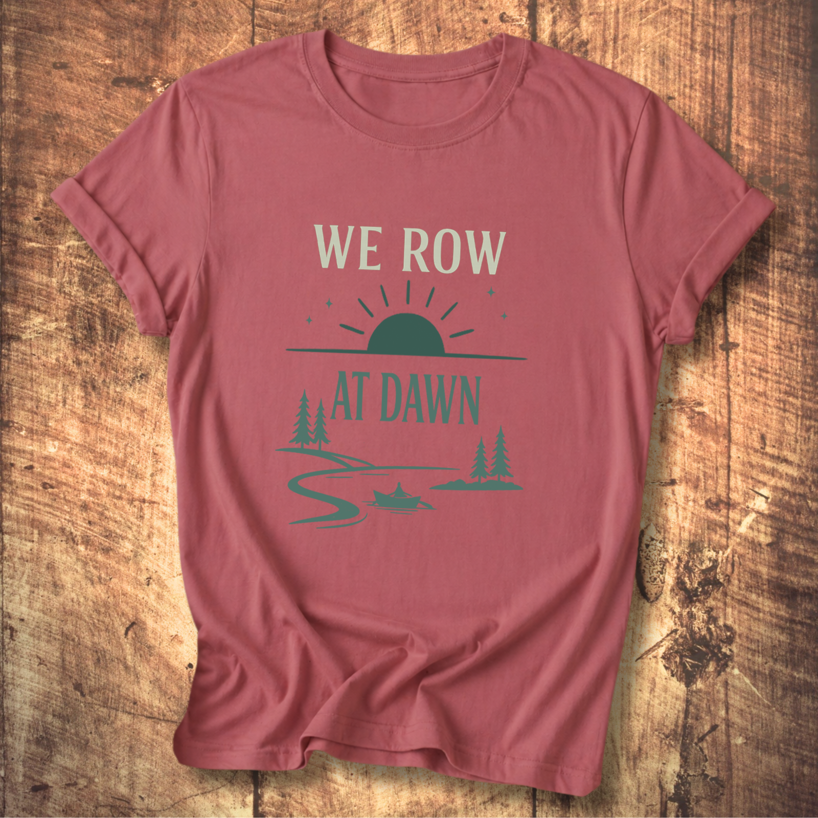 We Row At Dawn T-Shirt